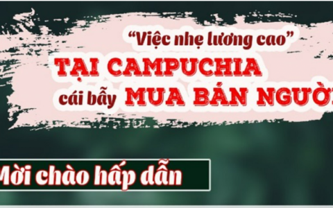 Vì sao hàng trăm người mắc bẫy 'việc nhẹ, lương cao' ở Campuchia?