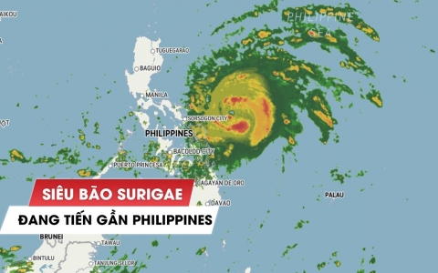 Siêu bão Surigae tiến gần Philippines, gió giật cấp 17 có thể tàn phá rất khủng khiếp