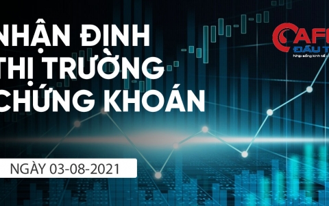 Nhận định thị trường chứng khoán ngày 3/8/2021: Xuất hiện lực bán tại 1.322 điểm, đà tăng thị trường sẽ hạn chế trong phiên tới