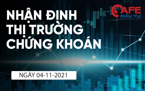 Nhận định thị trường chứng khoán ngày 4/11: VN-Index có cơ hội hồi phục