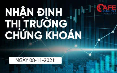 Nhận định thị trường chứng khoán ngày 8/11: Hình thành nền giá cao mới