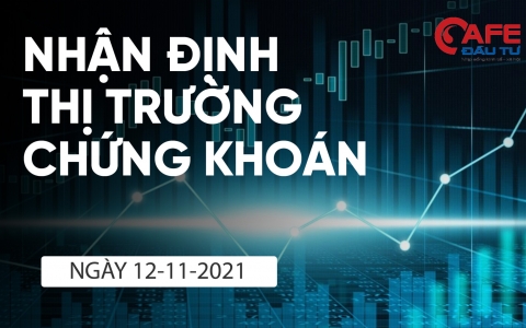 Nhận định thị trường chứng khoán ngày 12/11: Duy trì xu hướng tích lũy