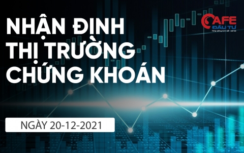 Nhận định thị trường chứng khoán ngày 20/12: Thời điểm 'vàng' để tích lũy cổ phiếu