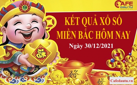 XSMB ngày 31/12: Kết quả xổ số miền Bắc hôm nay thứ Sáu