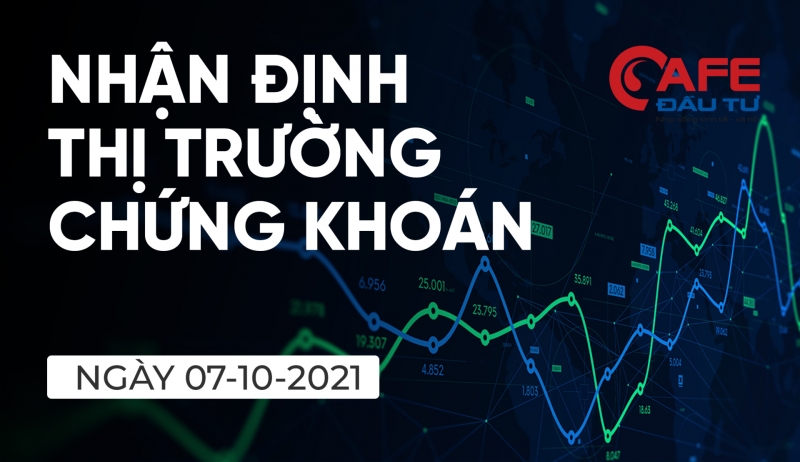 Nhận định thị trường chứng khoán ngày 7/10: Kiểm tra lại vùng 1.370-1.380 điểm