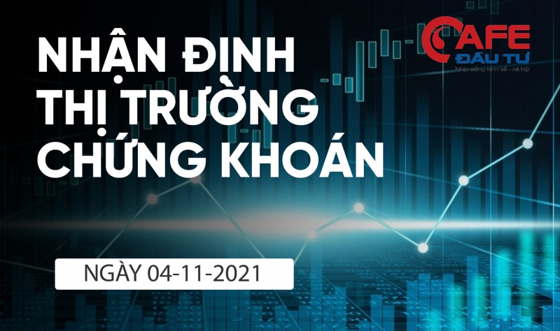 Nhận định thị trường chứng khoán ngày 4/11: VN-Index có cơ hội hồi